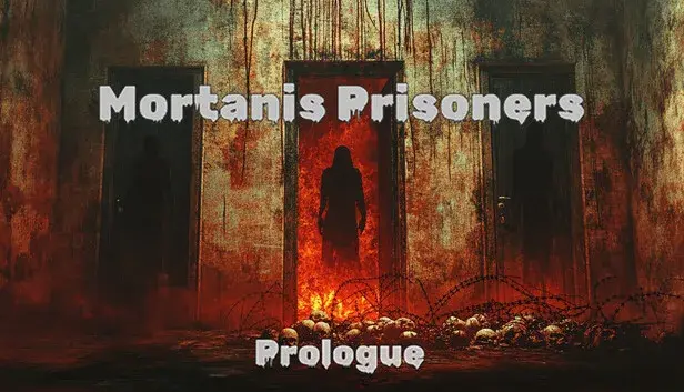 Mortanis Prisoners Prologue