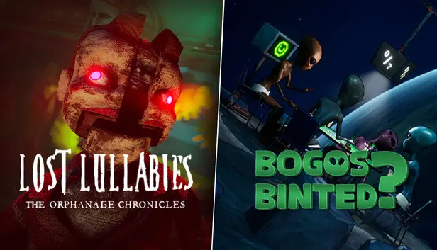 Bogos Binted? & Lost Lullabies