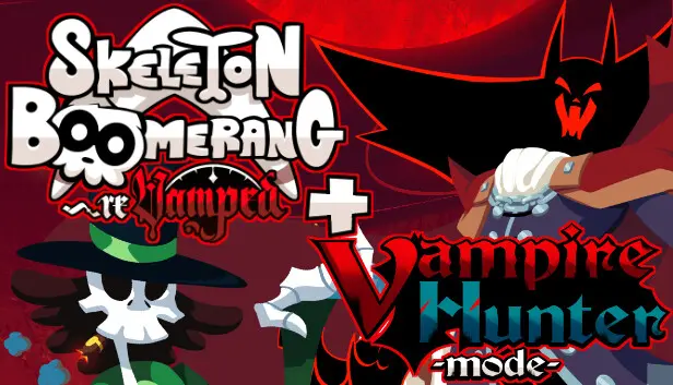 Skeleton Boomerang + Vampire Hunter Mode