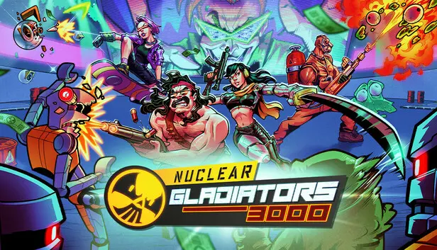 Nuclear Gladiators 3000