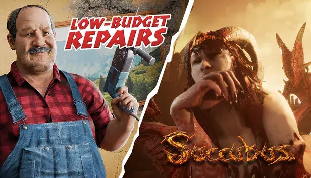 Low-Budget Repairs and SUCCUBUS