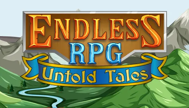 Endless RPG - Untold Tales