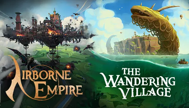 Airborne Empire & The Wandering Village