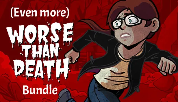 (Even More) Worse Than Death Bundle