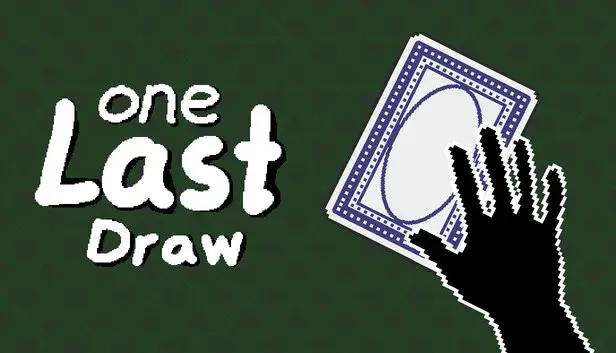 One Last Draw