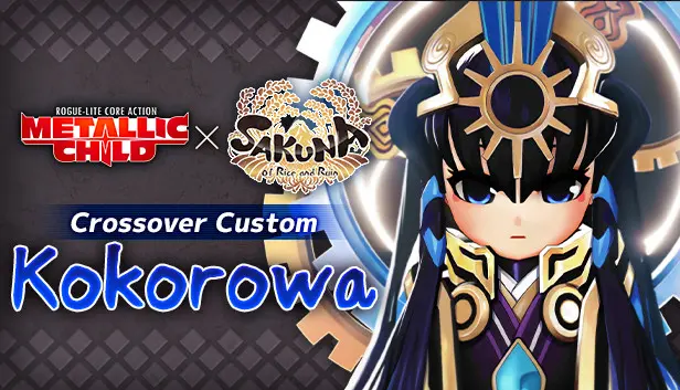 METALLIC CHILD x Sakuna : Of Rice and Ruin Crossover Custom "Kokorowa"