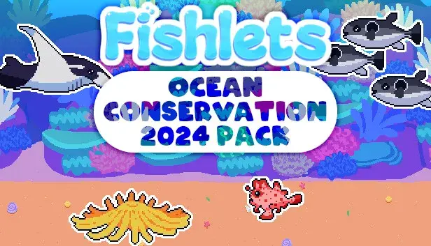 Fishlets - Ocean Conservation 2024 Pack