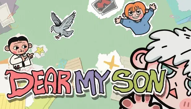 Dear My Son