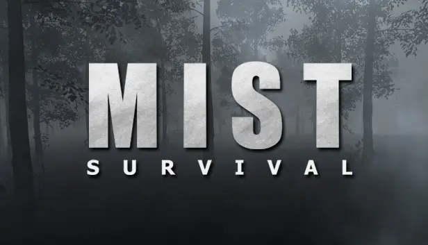Mist Survival