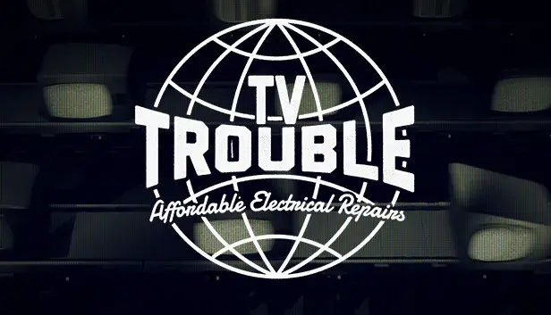 TV Trouble