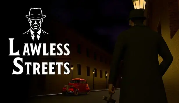 Lawless Streets