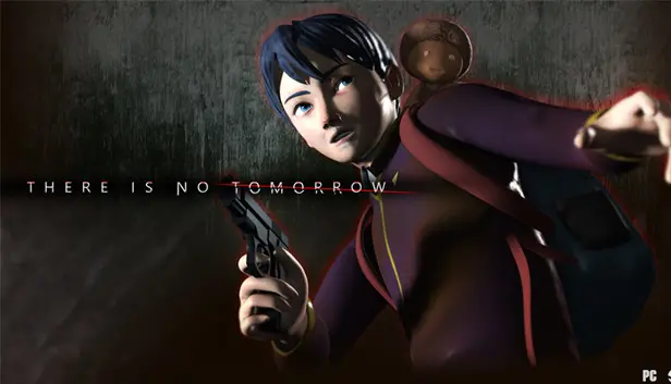 There Is No Tomorrow