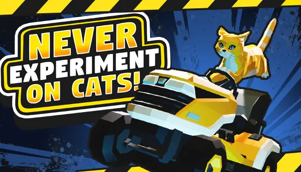 Never Experiment On Cats!