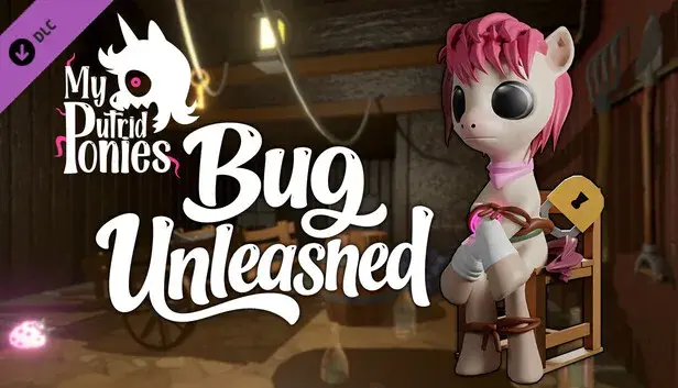 My Putrid Ponies - Bug Unleashed