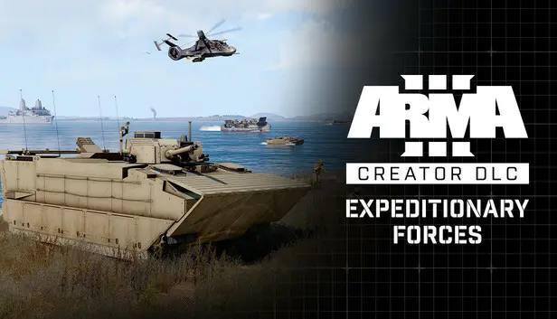 Arma 3 Creator DLC: Expeditionary Forces