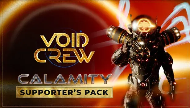 Void Crew - Calamity Supporter's Pack