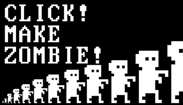 Click! Make Zombie!
