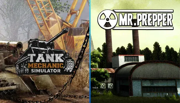 Mr. Prepper and Tank Mechanic Simulator