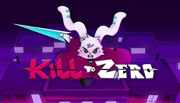Kill to Zero