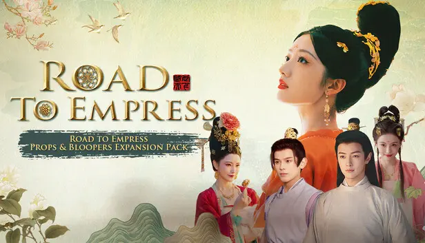 Road to Empress I: Props & Bloopers Expansion Pack