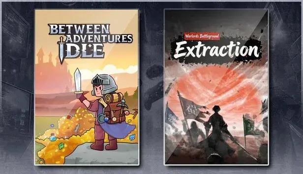 Between Adventures IDLE & Warlords Battleground: Extraction