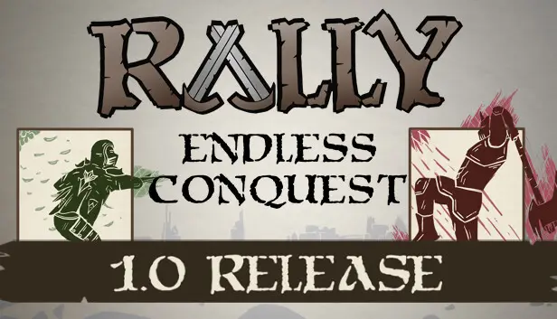 Rally: Endless Conquest