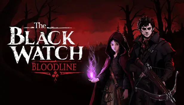 The Black Watch: Bloodline