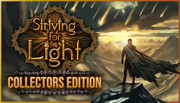Striving for Light Collector's Edition