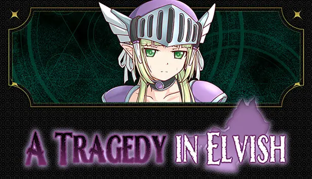A Tragedy in Elvish