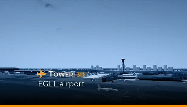 Tower!3D - EGLL Airport