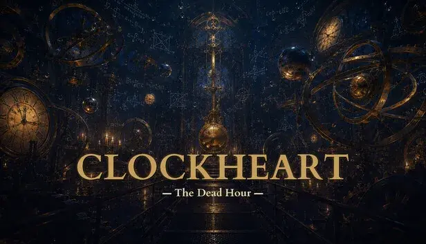 CLOCKHEART The Dead Hour