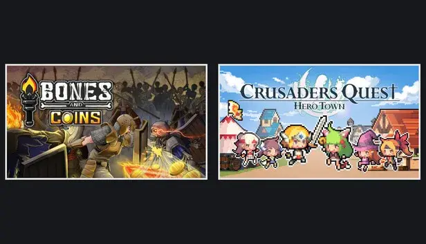 Bones and Coins + Crusaders Quest : Hero Town