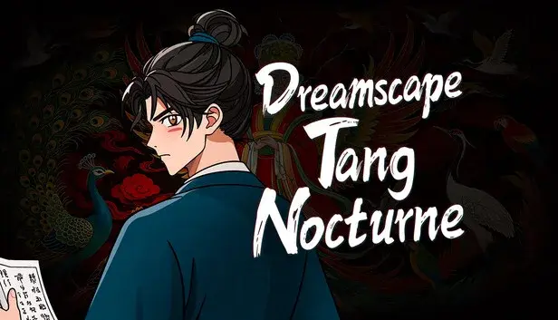 Dreamscape: Tang Nocturne