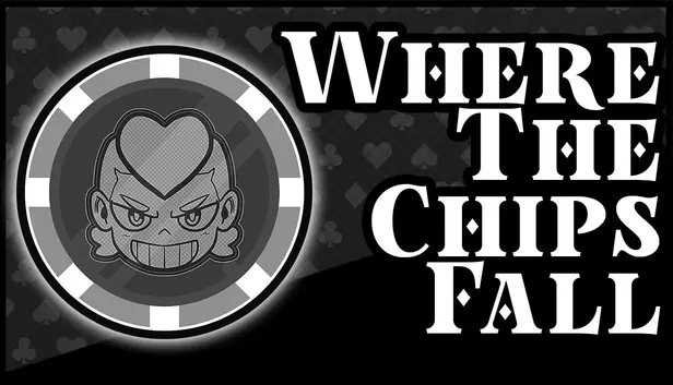 Where the Chips Fall