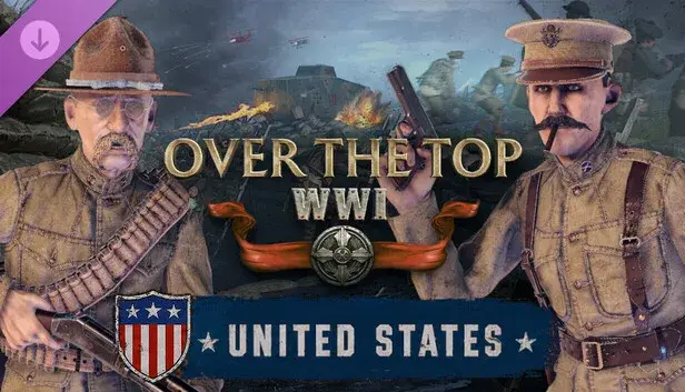Over the Top: WWI - US Expeditionary Forces