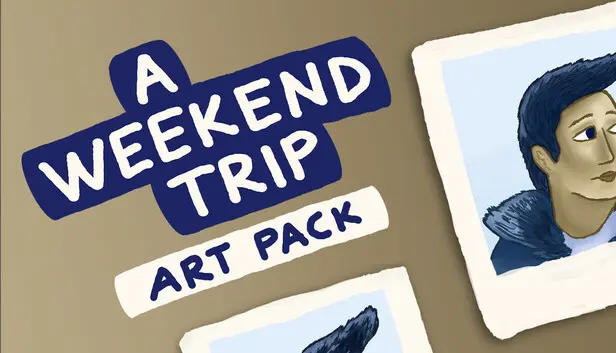A Weekend Trip - Art Pack