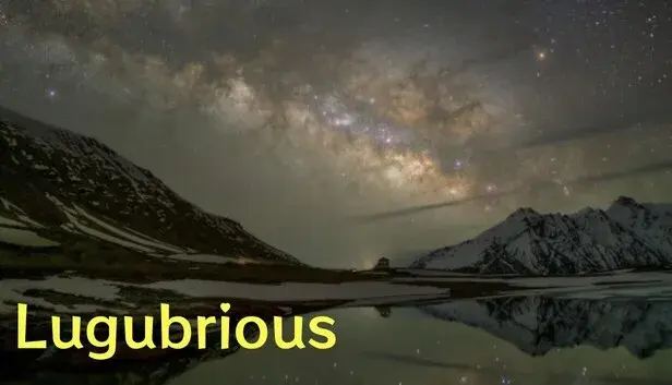 Lugubrious