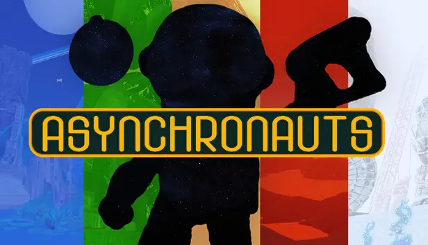 Asynchronauts