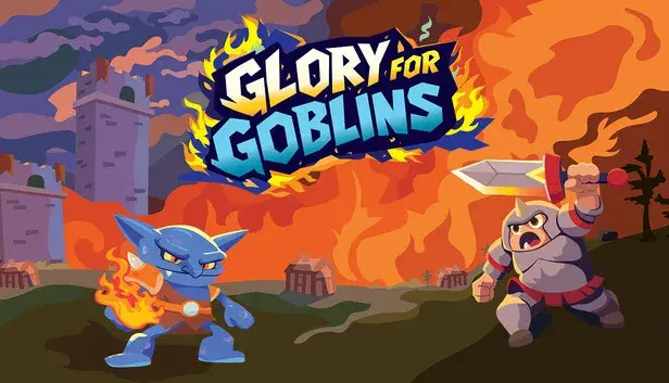 Glory for Goblins