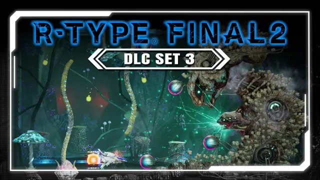 R-Type Final 2 Windows: DLC Set 3