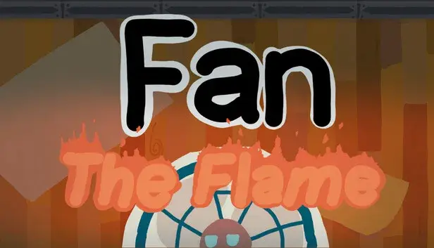 Fan: The Flame