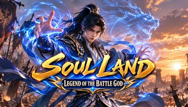 Soul Land: Legend of the Battle God