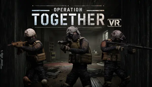 Operation Together VR