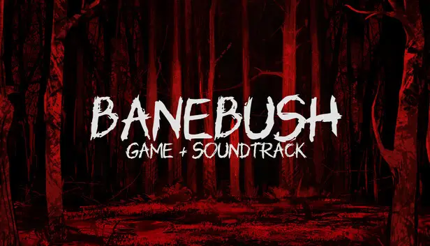 Banebush + Soundtrack