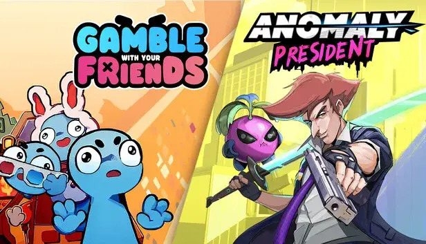 Anomaly President X Gamble With Your Friends