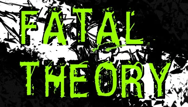 Fatal Theory