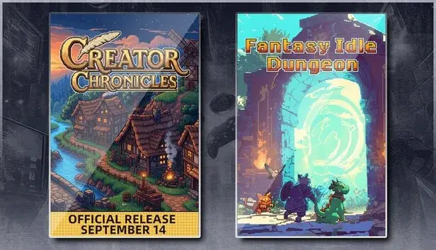 Creator Chronicles & Fantasy Idle Dungeon