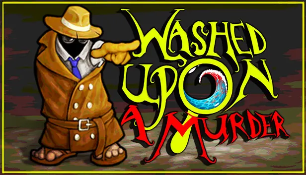 Washed Upon A Murder