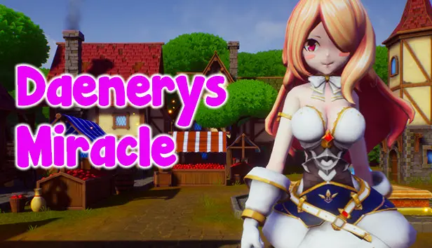 Daenerys Miracle