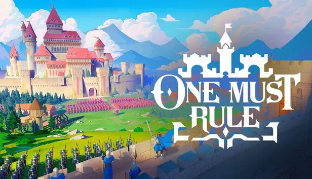 One Must Rule